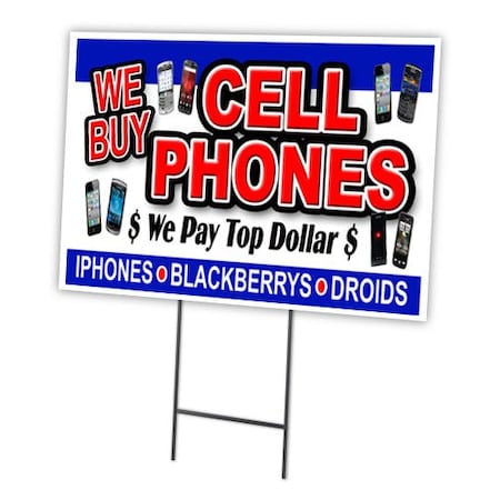 We Buy Cell Phones Yard Sign & Stake Outdoor Plastic Coroplast Window